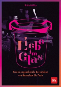 Liebe im Glas - Britta Gädtke - E-Book