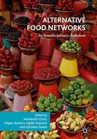Alternative Food Networks - - E-Book