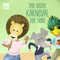 Der große Karneval der Tiere - Timo Klein - Hörbuch