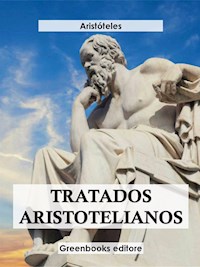 Tratados aristotelianos - Aristoteles - E-Book