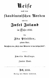 Reise nach dem skandinavischen Norden und der Insel Island im Jahre 1845. Zweiter Band. - Pfeiffer, Ida - kostenlos E-Book
