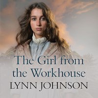 The Girl from the Workhouse - Lynn Johnson - Hörbuch