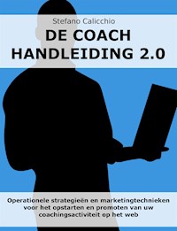 De coach handleiding 2.0 - Stefano Calicchio - E-Book