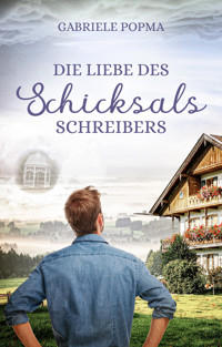 Die Liebe des Schicksalsschreibers - Gabriele Popma - E-Book
