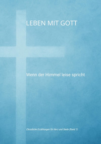Leben mit Gott - Toilettenkönig - E-Book