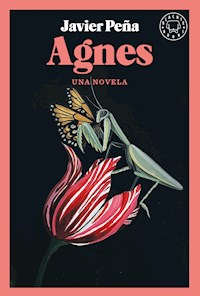Agnes - Javier Peña - E-Book