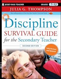 Discipline Survival Guide for the Secondary Teacher - Julia G. Thompson - E-Book