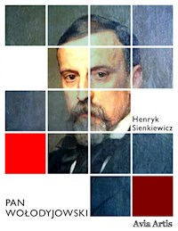 Pan Wołodyjowski - Henryk Sienkiewicz - E-Book