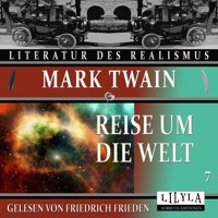 Reise um die Welt 7 - Mark Twain - Hörbuch