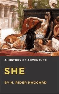 She - H. Rider Haggard - E-Book