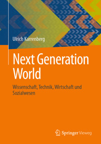 Next Generation World - Ulrich Karrenberg - E-Book