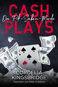 Cash Plays - Cordelia Kingsbridge - E-Book