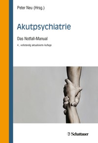 Akutpsychiatrie, 4. Auflage - - E-Book