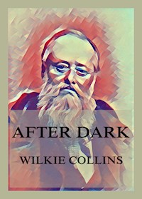 After Dark - Wilkie Collins - E-Book