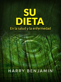 Su Dieta (Traducido) - Harry Benjamin - E-Book