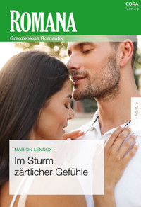 Im Sturm zärtlicher Gefühle - MARION LENNOX - E-Book
