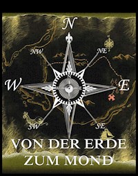 Von der Erde zum Mond - Jules Verne. - E-Book