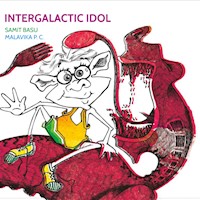 Intergalactic Idol - Samit Basu - Hörbuch