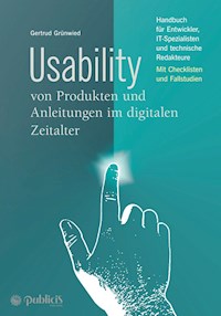 Usability von Produkten und Anleitungen im digitalen Zeitalter - Gertrud Grünwied - E-Book