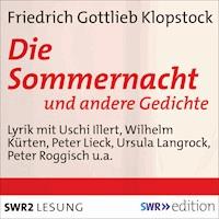 Die Sommernacht - Friedrich Gottlieb Klopstock - Hörbuch