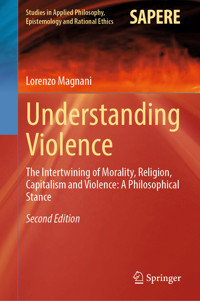 Understanding Violence - Lorenzo Magnani - E-Book