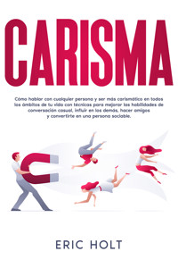 Carisma - Eric Holt - E-Book