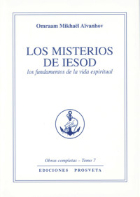 Los misterios de Iesod - Omraam Mikhaël Aïvanhov - E-Book
