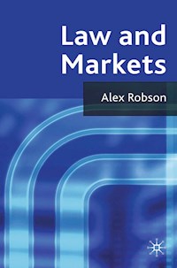 Law and Markets - A. Robson - E-Book