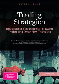 Trading Strategien - Cupido A.I. Saage - E-Book