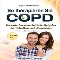 So therapieren Sie COPD - Sigrid Nesterenko - Hörbuch