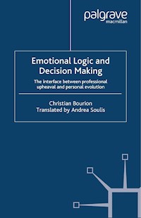 Emotional Logic and Decision Making - C. Bourion - E-Book