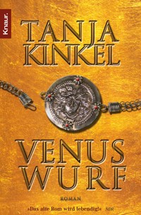 Venuswurf - Tanja Kinkel - E-Book