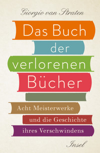 Das Buch der verlorenen Bücher - Giorgio van Straten - E-Book
