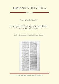 Les quatre évangiles occitans dans le Ms. BN fr. 6261 -  - E-Book