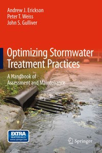 Optimizing Stormwater Treatment Practices - Andrew J. Erickson - E-Book