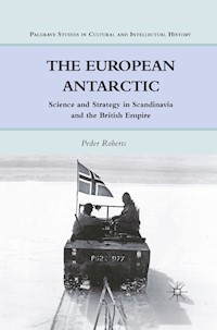 The European Antarctic - P. Roberts - E-Book