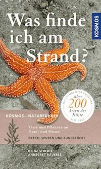 Was finde ich am Strand? - Heinz Streble - E-Book