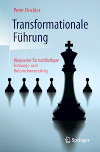 Transformationale Führung - Peter Finckler - E-Book