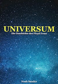 Universum - Noah Sander - E-Book