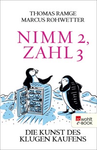 Nimm 2, zahl 3 - Thomas Ramge - E-Book