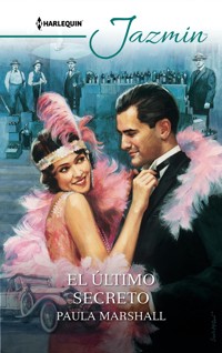 El último secreto - Paula Marshall - E-Book