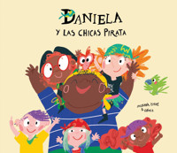 Daniela y las chicas pirata - Susanna Isern - E-Book