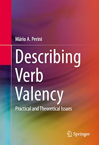 Describing Verb Valency - Mário Alberto Perini - E-Book