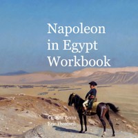Napoleon in Egypt Workbook - Cristina Berna - E-Book