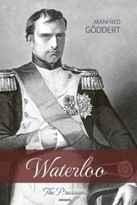 Waterloo - Manfred Göddert - E-Book