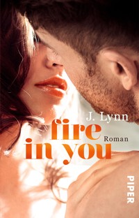 Fire in You - J. Lynn - E-Book