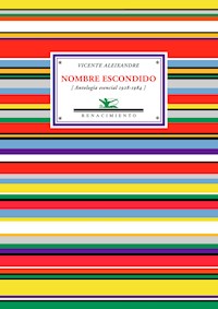 Nombre escondido - Vicente Aleixandre - E-Book