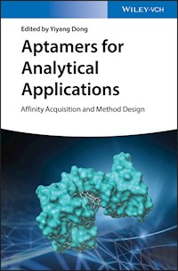 Aptamers for Analytical Applications -  - E-Book