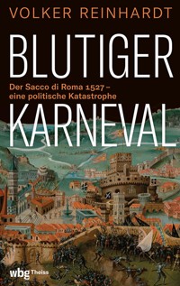 Blutiger Karneval - Volker Reinhardt - E-Book