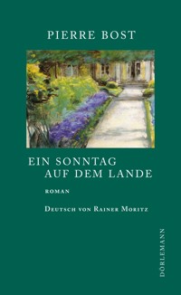 Ein Sonntag auf dem Lande - Pierre Bost - E-Book